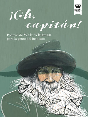cover image of ¡Oh, capitán! Poemas de Walt Whitman para la gente del instituto